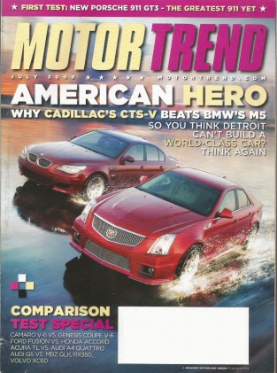 MOTOR TREND 2009 JULY - CTS-V vs M5, GRANDTURISMO, PORSCHE GT3, DB9 VOLANTE